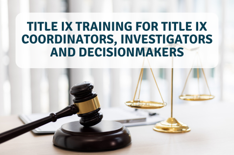 Pullman and Comley to Offer Training for Title IX Coordinators, Investigators and Decision-Makers: Pullman & Comley